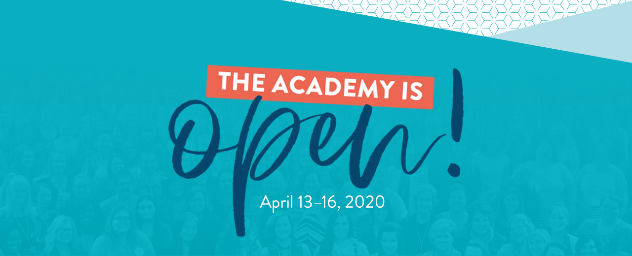 The Academy is open