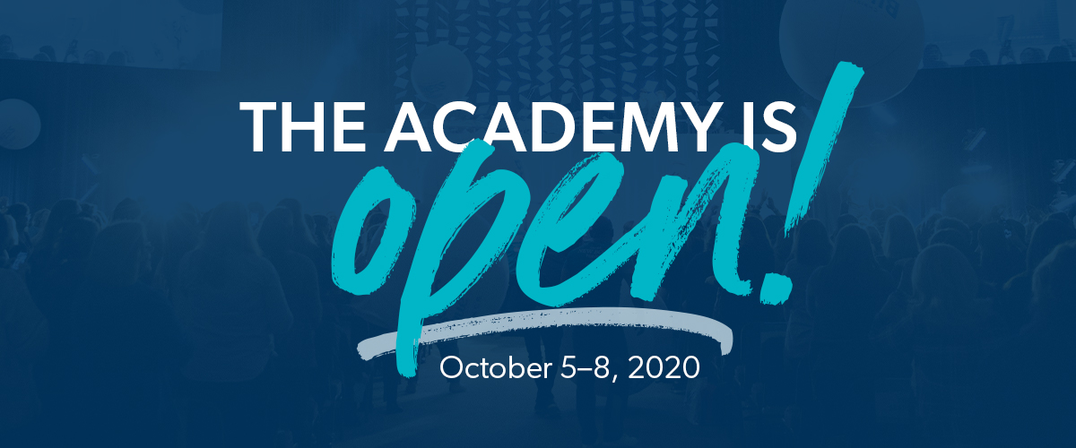 The Academy is open